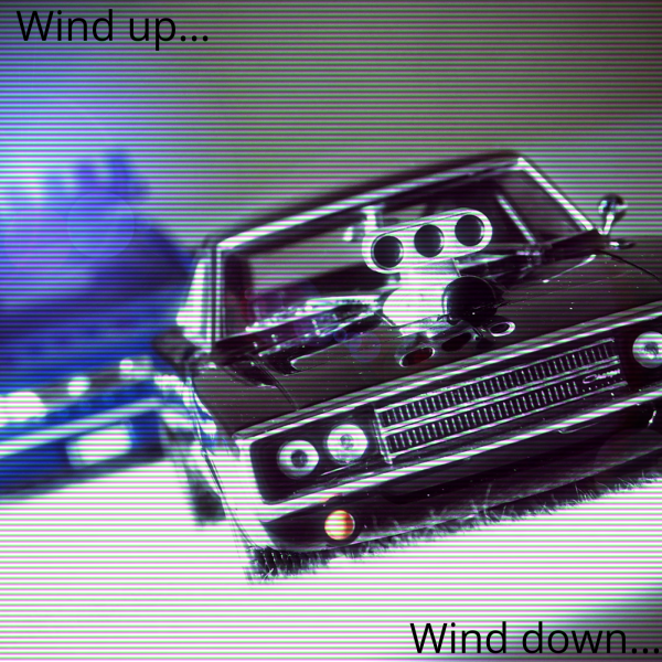 Wind Up, Wind Down