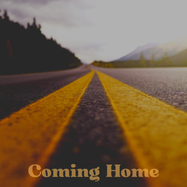 Coming Home