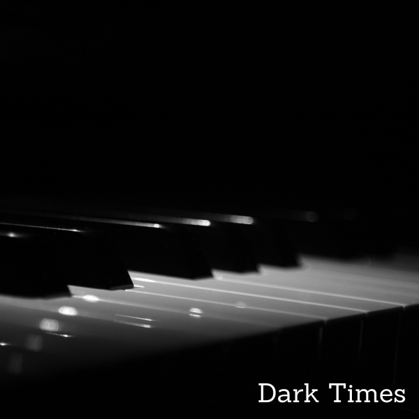 Dark Times